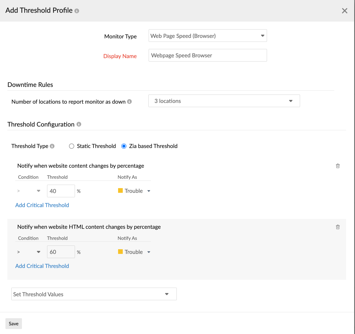 webpage-speed-threshold-zia Learn how to configure threshold settings for a web page speed (browser) monitor